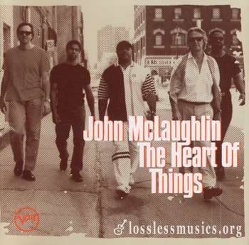 John McLaughlin - The Heart of Things (1997)