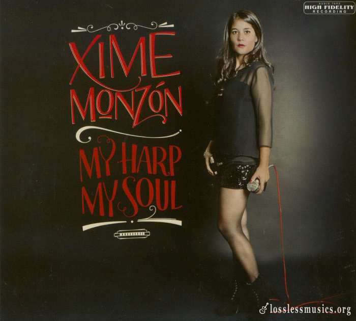 Xime Monzon - My Harp My Soul (2013)