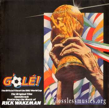 Rick Wakeman - G`Ole! (1983)