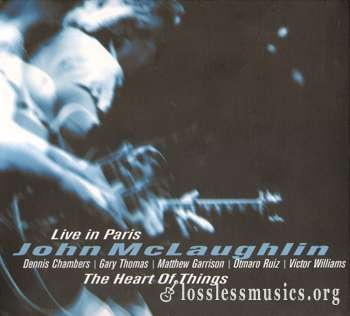 John McLaughlin - The Heart of Things: Live in Paris (2000)