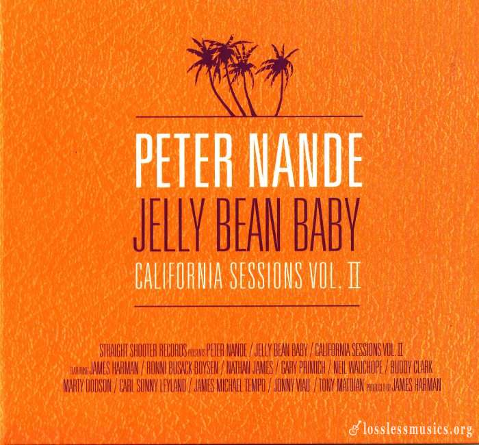 Peter Nande - Jelly Bean Baby - California Sessions Vol.2 (2008)