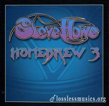 Steve Howe - Homebrew 3 (2005)