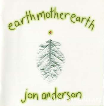 Jon Anderson - EarthMotherEarth (1997)