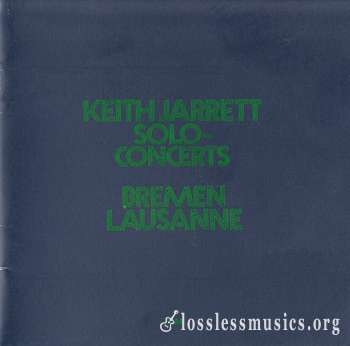 Keith Jarrett - Solo Concerts: Bremen/Lausanne (1973)