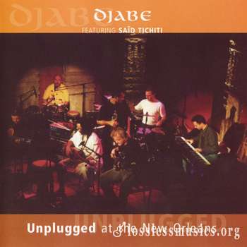 Djabe - Unplugged at the New Orleans (2003)