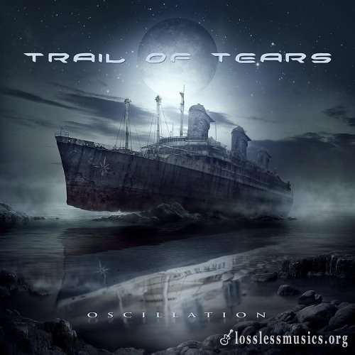 Trail Of Tears - Оsсillаtiоn (Limitеd Еditiоn) (2013)