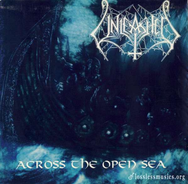 Unleashed - Across The Open Sea (1993)