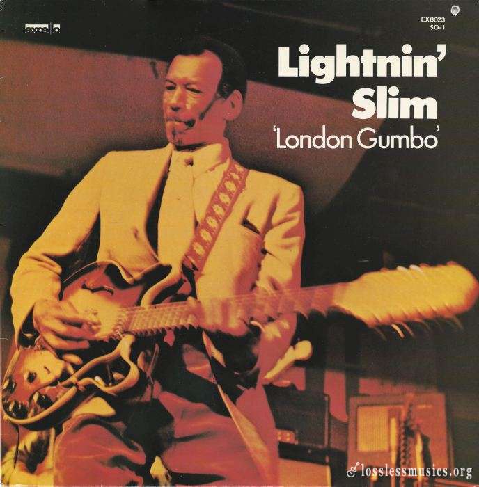 Lightnin' Slim - London Gumbo [Vinyl-Rip] (1972)