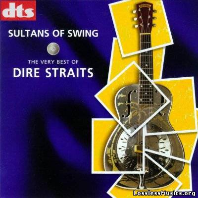 Dire Straits - Sultans of Swing: The Very Best of Dire Straits [DTS] (1998)