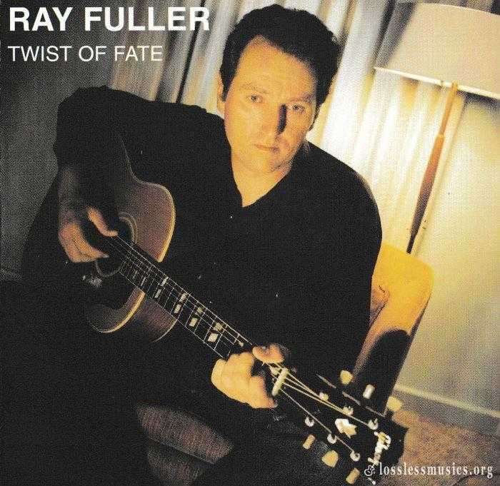 Ray Fuller - Twist Of Fate (1999)
