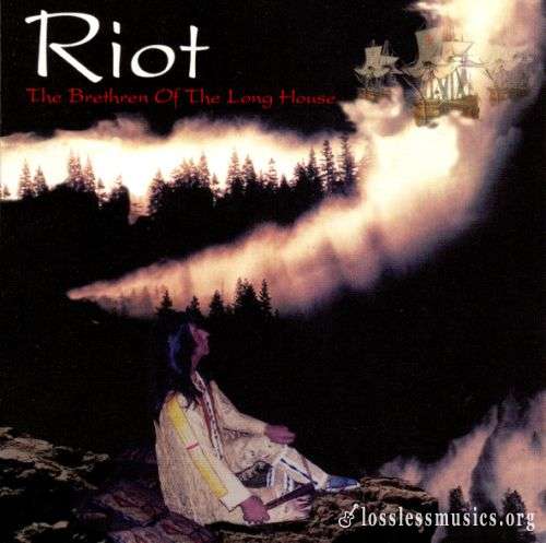 Riot - The Brethren Of The Long House (1995)