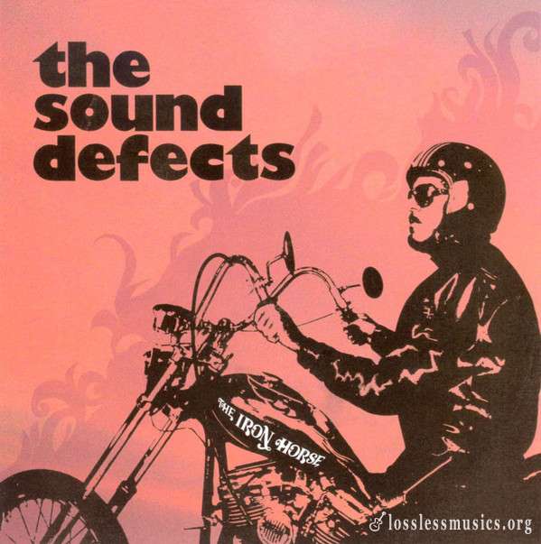 The Sound Defects - The Iron Horse (2008)