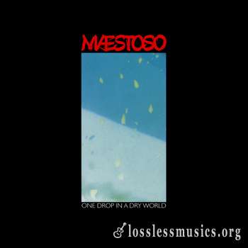 Maestoso - One Drop in a Dry World (2004)