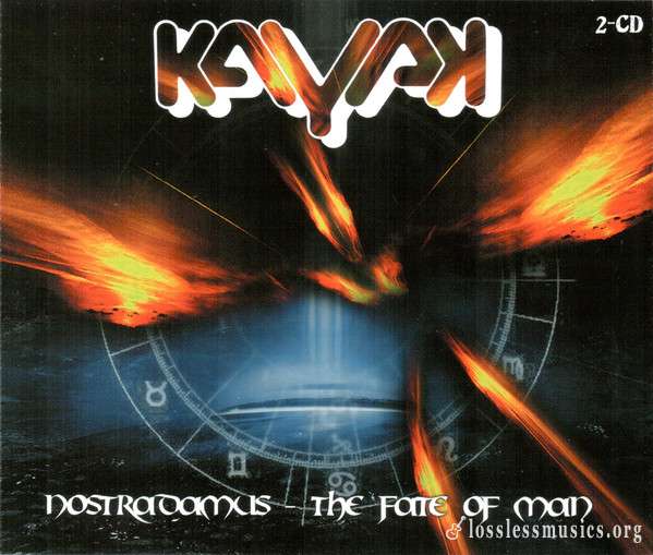Kayak - Nostradamus - The Fate of Man (2005) (2CD)