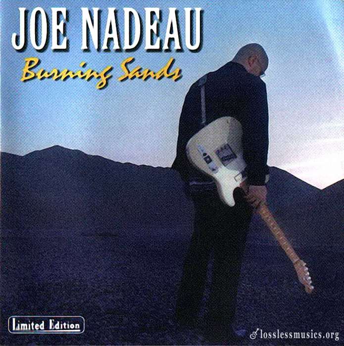 Joe Nadeau - Burning Sands (2002)