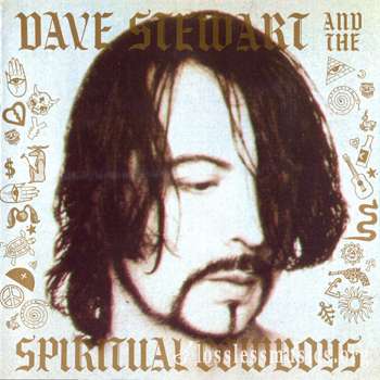 Dave Stewart And The Spiritual Cowboys - Dave Stewart And The Spiritual Cowboys (1990)