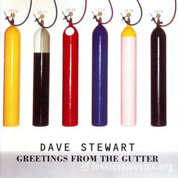 Dave Stewart - Greetings From The Gutter (1994)