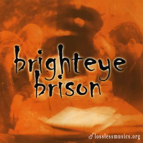 Brighteye Brison - Вrightеуе Вrisоn (2003)