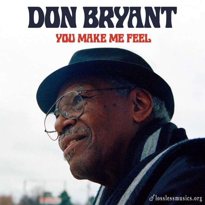 Don Bryant - You Make Me Feel (2020) [WEB]
