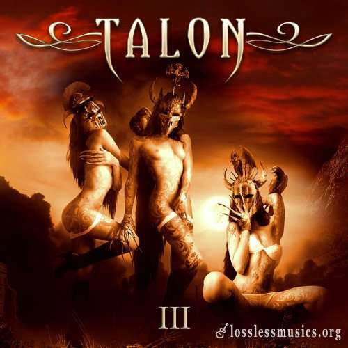 Talon - III [Тhrее] (2011)