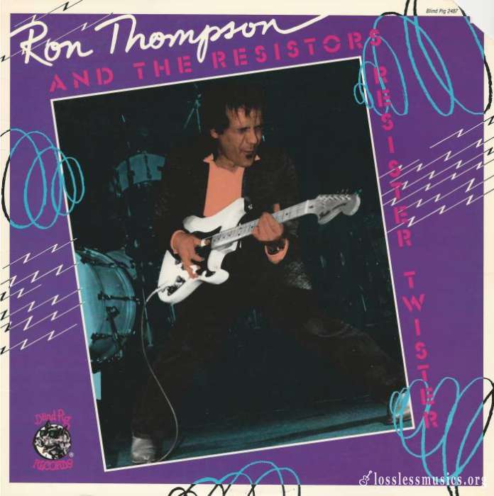 Ron Thompson and The Resistors - Resister Twister [Vinyl-Rip] (1987)