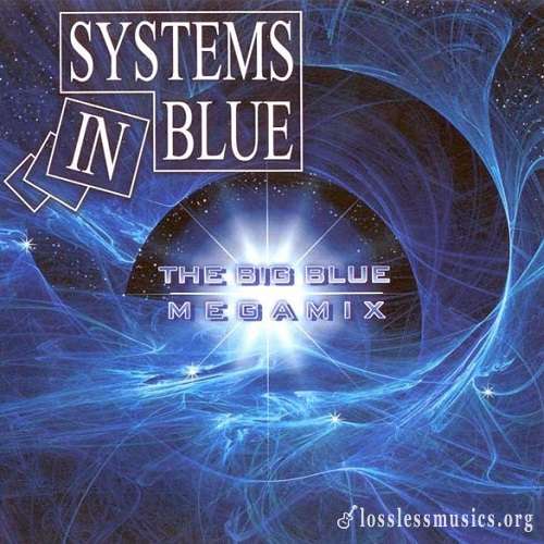 Systems In Blue - The Big Blue Megamix (2010)