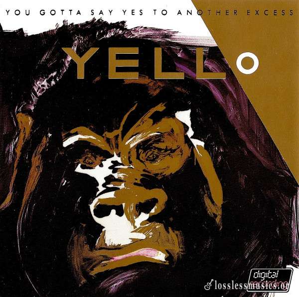 Yello - You Gotta Say Yes To Another Excess (1983)