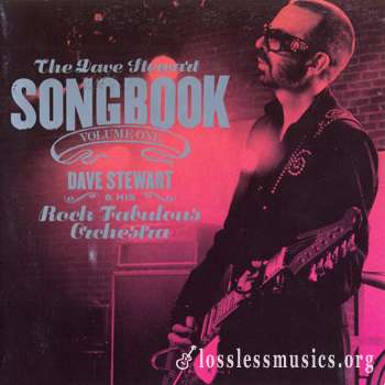 Dave Stewart & His Rock Fabulous Orchestra - The Dave Stewart Songbook, Volume One (2008)