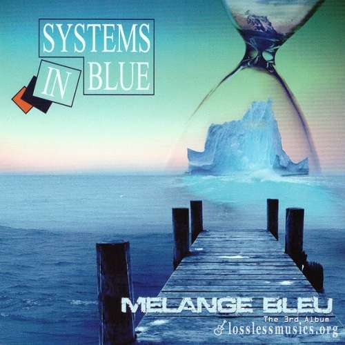 Systems In Blue - Melange Bleu (The 3rd Album) (2017)