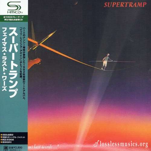 Supertramp - ...Famous Last Words... (Japan Edition) (2008)