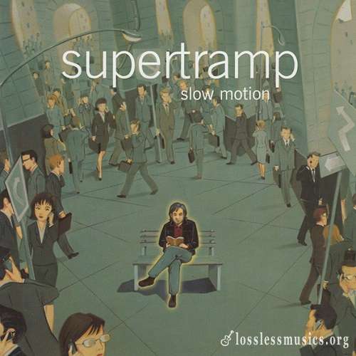 Supertramp - Slow Motion (2002)