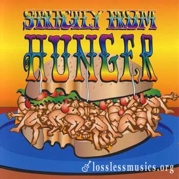 Hunger - Strictly From Hunger / The Lost Album (1969)