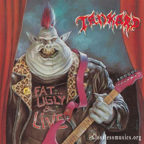Tankard - Fat, Ugly And Live (1991)