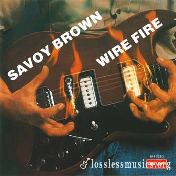 Savoy Brown - Wire Fire (1975)