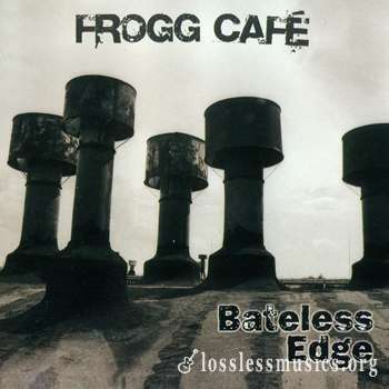 Frogg Cafe - Bateless Edge (2010)