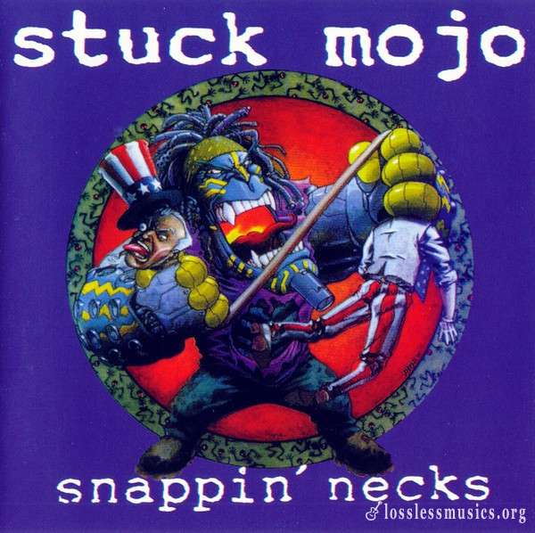 Stuck Mojo - Snappin' Necks (1995)