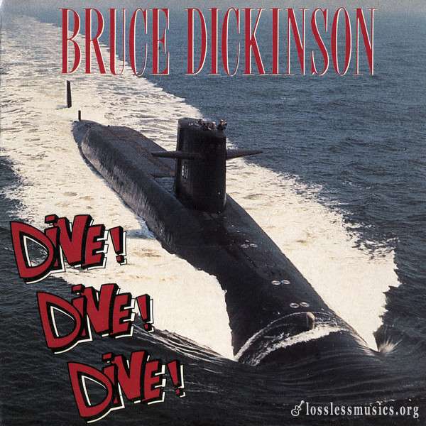 Bruce Dickinson - Dive! Dive! Dive! (1990)