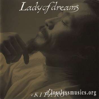 Kitaro - Lady of Dreams (1992)