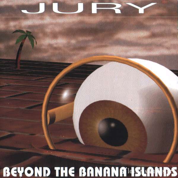 Jury - Beyond The Banana Islands (1994)