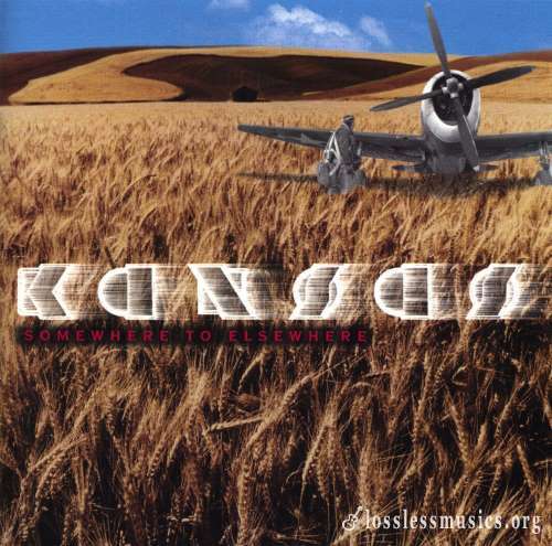 Kansas - Sоmеwhеrе То Еlsеwhеrе (2000)