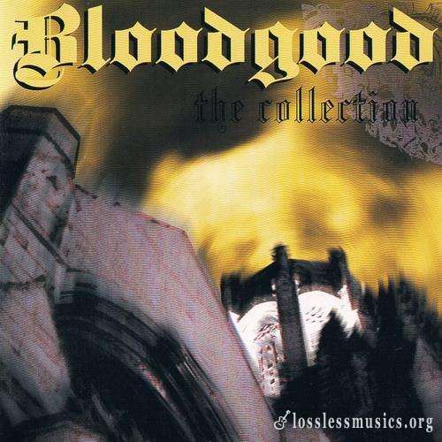 Bloodgood - Тhе Соllесtiоn (1991)