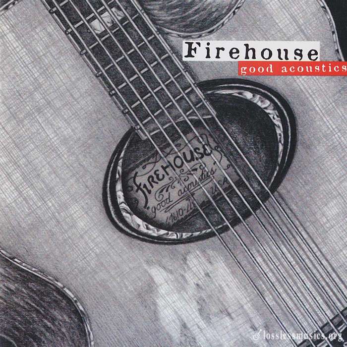 Firehouse - Good Acoustics (1996)
