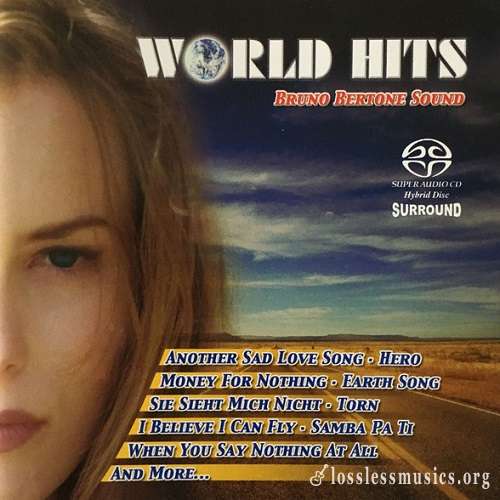 Bruno Bertone Sound - World Hits [SACD] (2003)