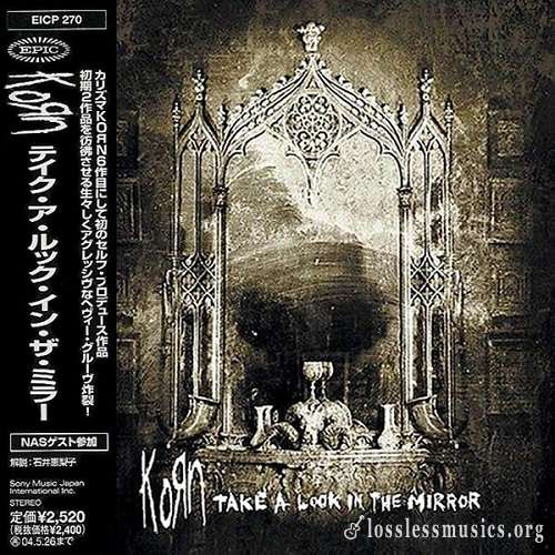 KoRn - Take a Look in the Mirror (Japan Edition) (2003)