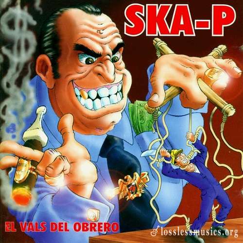 Ska-P - El Vals del Obrero (1996)