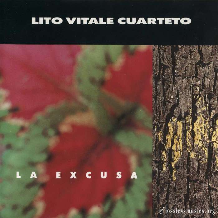 Lito Vitale Cuarteto - La Excusa (1991)