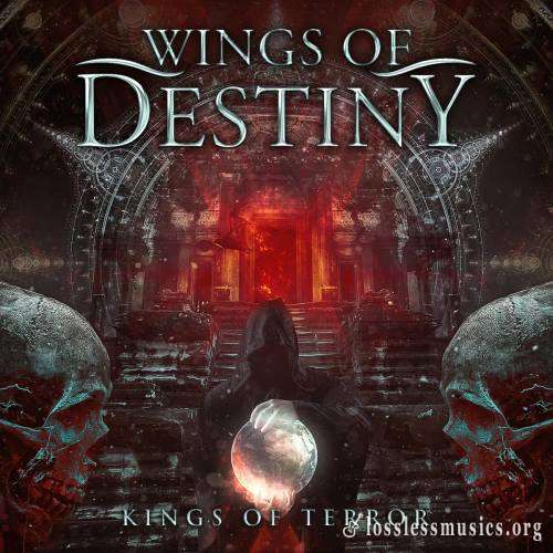 Wings Of Destiny - Кings Оf Теrrоr (2016)
