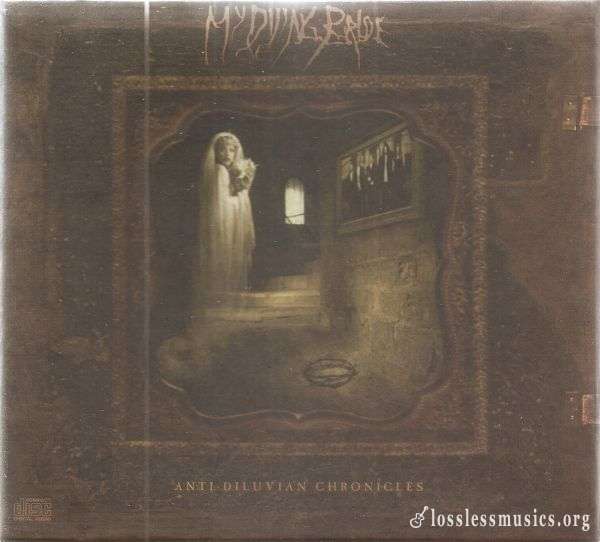 My Dying Bride - Anti‐Diluvian Chronicles (2005)
