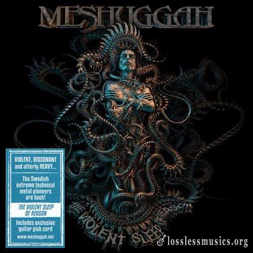 Meshuggah – Тhе Viоlеnt Slеер Оf Rеаsоn (2016)