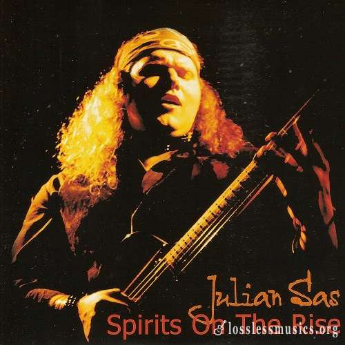 Julian Sas - Spirits On The Rise (2000)